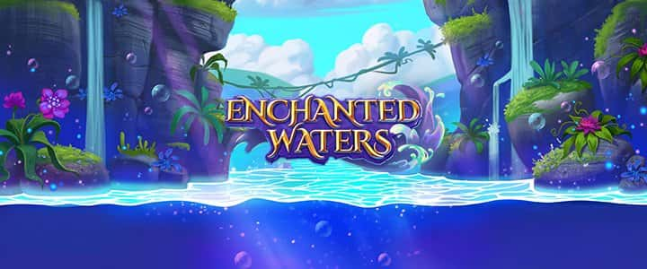 Enchanted Waters