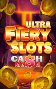 Fiery Slots Cash Mesh Ultra