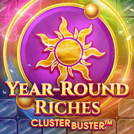 Year-Round Riches Clusterbuster