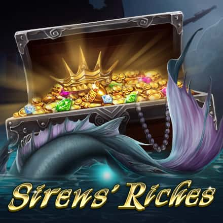 Sirens' Riches