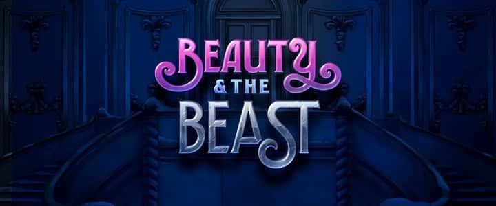 Beauty & the Beast