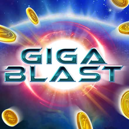 Giga Blast