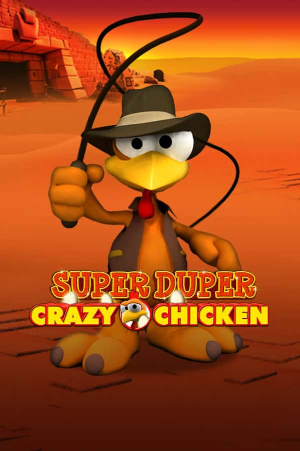 Super Duper Crazy Chicken