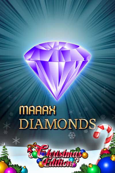 Maaax Diamonds Christmas Edition