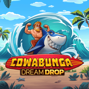 Cowabunga Dream Drop