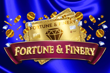 Fortune & Finery