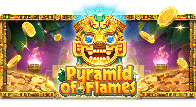 Pyramid of Flames