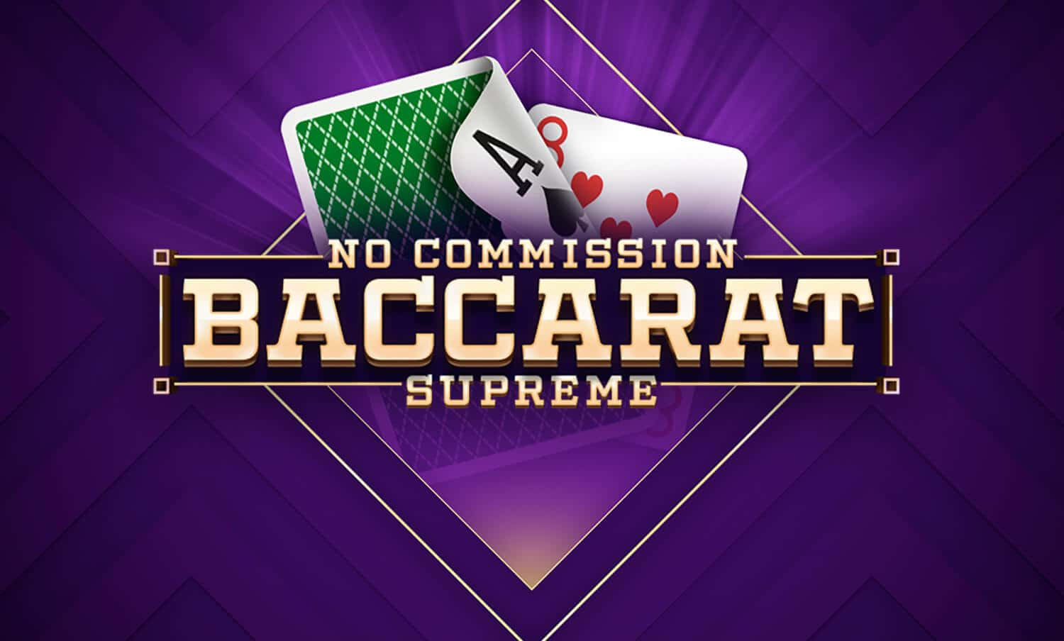 Baccarat Supreme No Commission