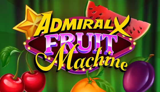 Admiral X Fruit Machine