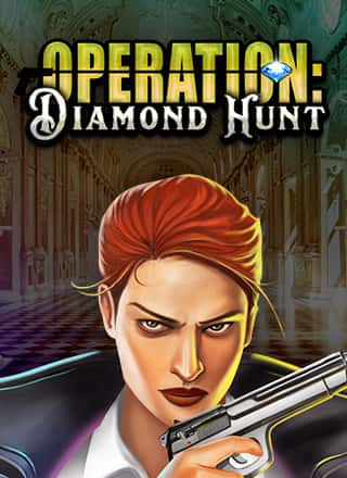 Operation: Diamond Hunt