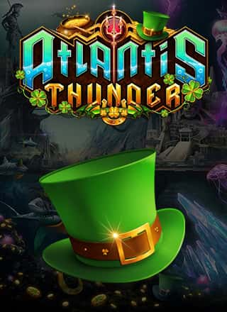 ATLANTIS THUNDER – ST. PATRICKS DAY