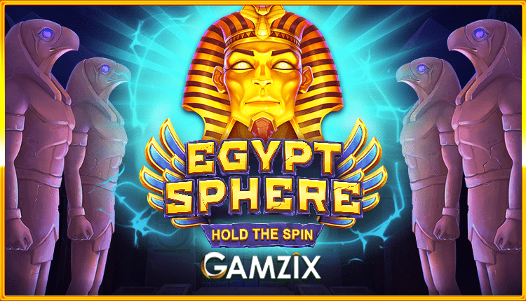 Egypt Sphere: Hold The Spin