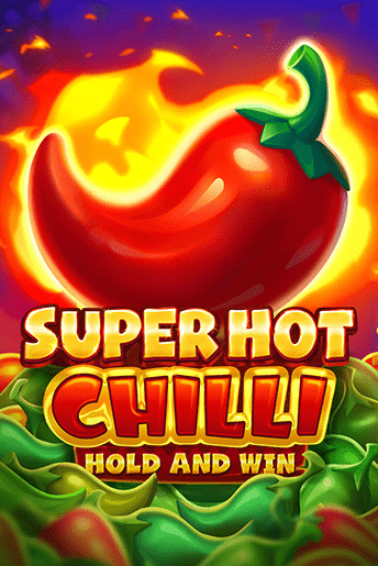 Super Hot Chilli