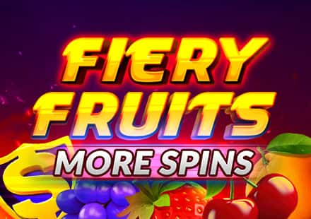 Fiery Fruits More Spins