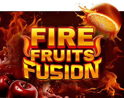 Fire Fruits Fusion