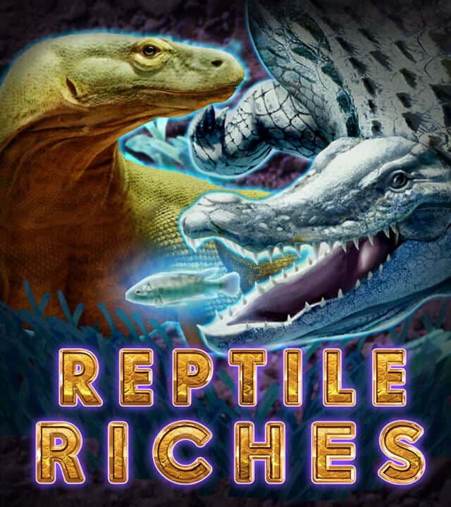 Reptile Riches