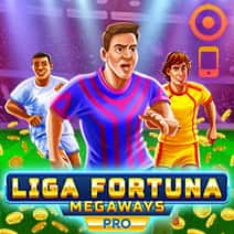 Liga Fortuna Megaways PRO