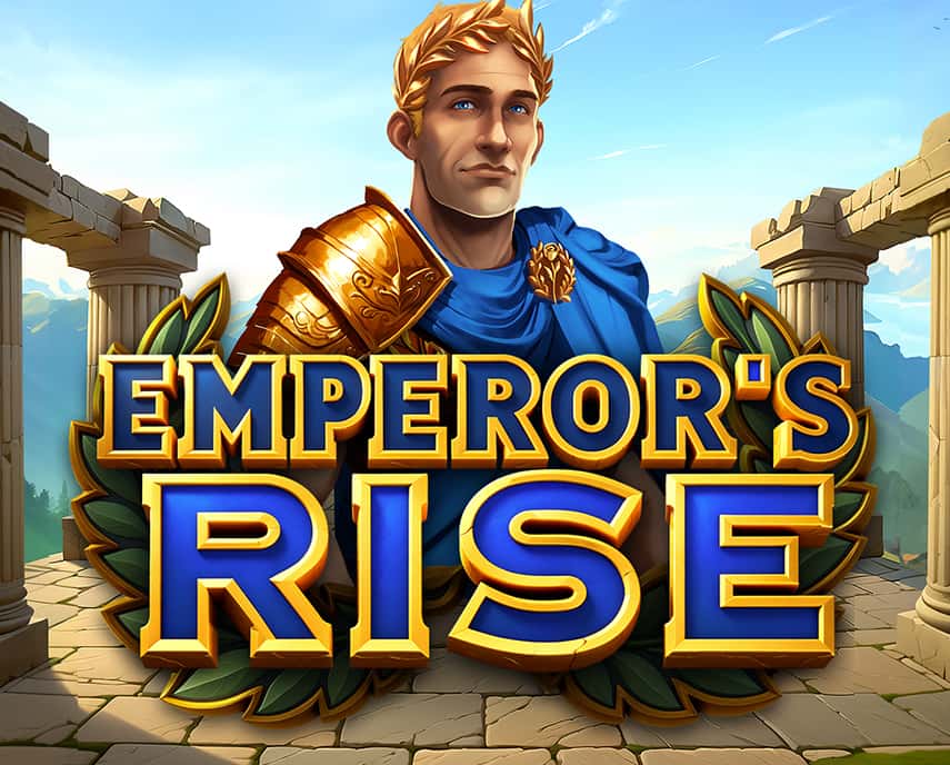 Emperor’s Rise