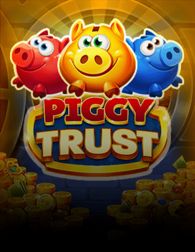 Piggy Trust