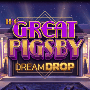 The Great Pigsby Dream Drop