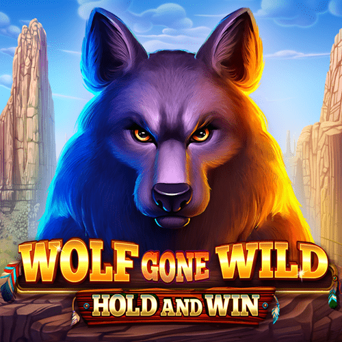 Wolf Gone Wild Hold And Win